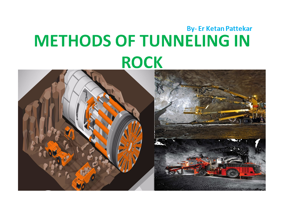 Various Methods Of Tunneling